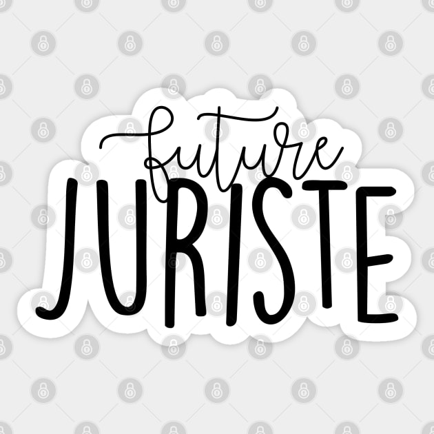 Future Juriste future lawyer law student university faculty studies Sticker by Sara Vissante